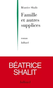 Famille Et Autres Supplices
