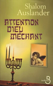 Attention Dieu méchant