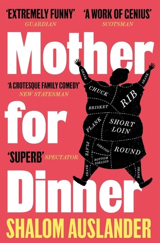Shalom Auslander - Mother for Dinner.