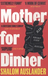 Mother for Dinner