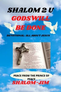 Gods' Will Be Done