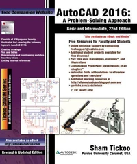 AutoCAD 2016: A Problem-Solving Approach, Basic and Intermediate
