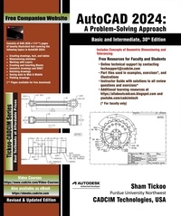  Sham Tickoo - AutoCAD 2024: A Problem - Solving Approach, Basic and Intermediate, 30th Edition.