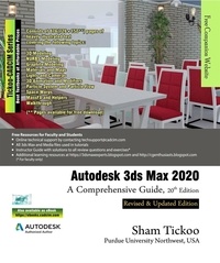  Sham Tickoo - Autodesk 3ds Max 2020: A Comprehensive Guide, 20th Edition.