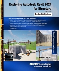  Sham Tickoo - Exploring Autodesk Revit 2024 for Structure, 14th Edition.