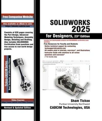 SOLIDWORKS 2025 for Designers, 23rd Edition