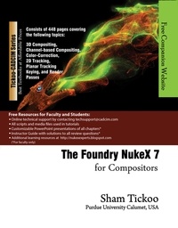  Sham Tickoo - The Foundry NukeX 7 for Compositors.