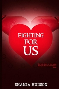  Shamia Hudson - Fighting For Us.
