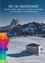 Ski de randonnée. Les plus belles cabanes et refuges non gardés du Mont-Blanc à la Méditerranée