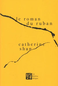 Le roman du ruban