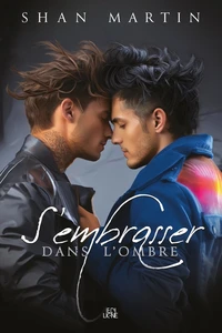 S'embrasser dans l'ombre