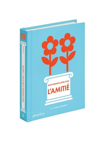 Mon premier livre d'art : l'amitié