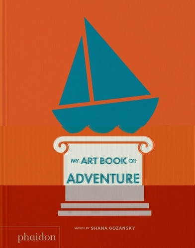 Shana Gozansky - My art book of adventure.