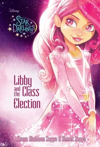 Star Darlings: Libby and the Class Election