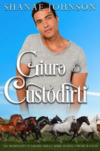 Giuro di custodirti