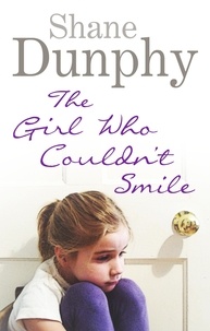 Shane Dunphy - The Girl Who Couldn't Smile.