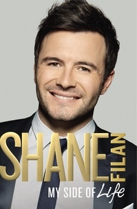 Shane Filan - My Side of Life: The Autobiography.