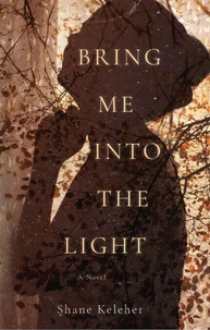 Bring Me Into the Light