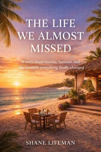 The Life We Almost Missed