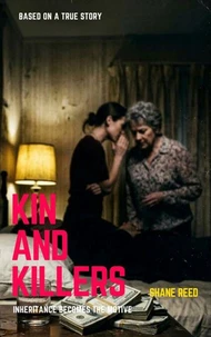 Kin and Killers