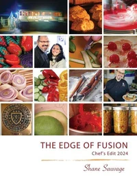 The Edge of Fusion: Chef’s Edit 2024