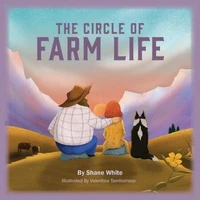 The Circle of Farm Life