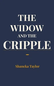 The Widow And The Cripple