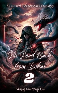 Kindle ebooks meilleures ventes The Road Back from Isekai - The Road Back from Isekai, #2