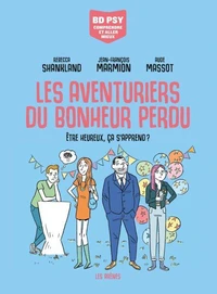 Les Aventuriers du bonheur perdu