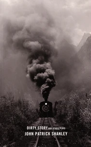 Dirty Story and Other Plays