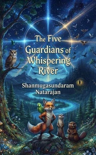 The Five Guardians of Whispering River