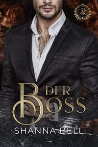 Bad Romance – Der Boss