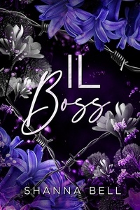  Shanna Bell - Il Boss - Bad Romance, #1.