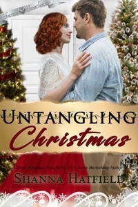  Shanna Hatfield - Untangling Christmas.