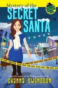  Shanna Swendson - Mystery of the Secret Santa - Lucky Lexie Mysteries, #7.
