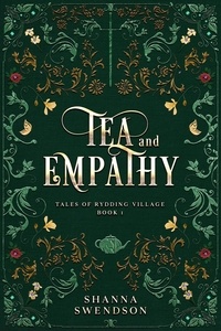  Shanna Swendson - Tea and Empathy - Tales of Rydding Village, #1.