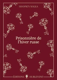 Prisonniere de l'hiver russe