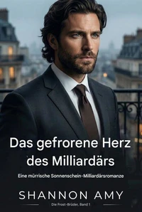 Das gefrorene Herz des Milliardärs