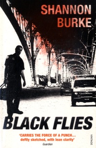 Shannon Burke - Black Flies.