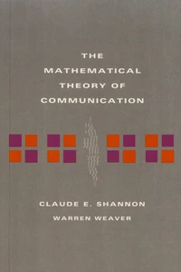 The Mathematical Theory of Communication