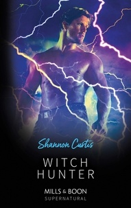 Shannon Curtis - Witch Hunter.