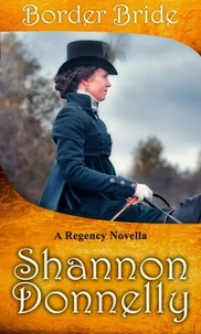 Border Bride: A Regency Novella