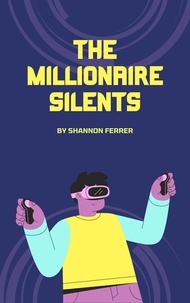 Téléchargements gratuits de livres électroniques populaires pour kindle The Millionaire Silents MOBI RTF