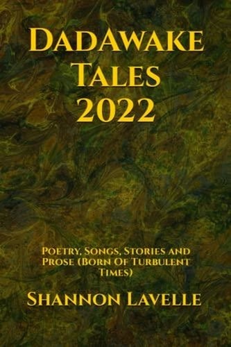  Shannon Lavelle - DadAwake Tales 2022.