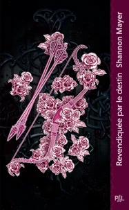 Revendiquée par le Destin