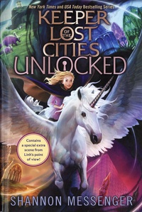 Shannon Messenger - Keeper of the Lost Cities Tome 8,5 : Unlocked.