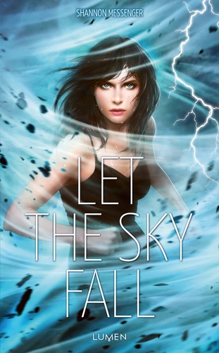 Sky Fall Tome 1 Let the sky fall