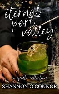 Eternal Port Valley: the Complete Collection