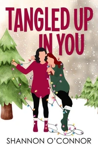 Tangled Up in You