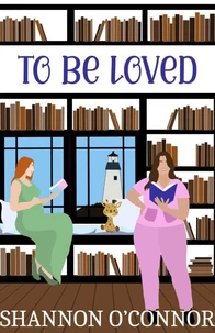To Be Loved
